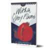 Cover of Within Every Flame by Alanna Peterson. A red pomegranate, split open to reveal the seeds inside, with a drop of red juice flowing out, sits in front of a dark blue background flecked with lighter blue splatter marks. Text reads, “Within Every Flame. Alanna Peterson. Call of the Crow Quartet, Book 3.”