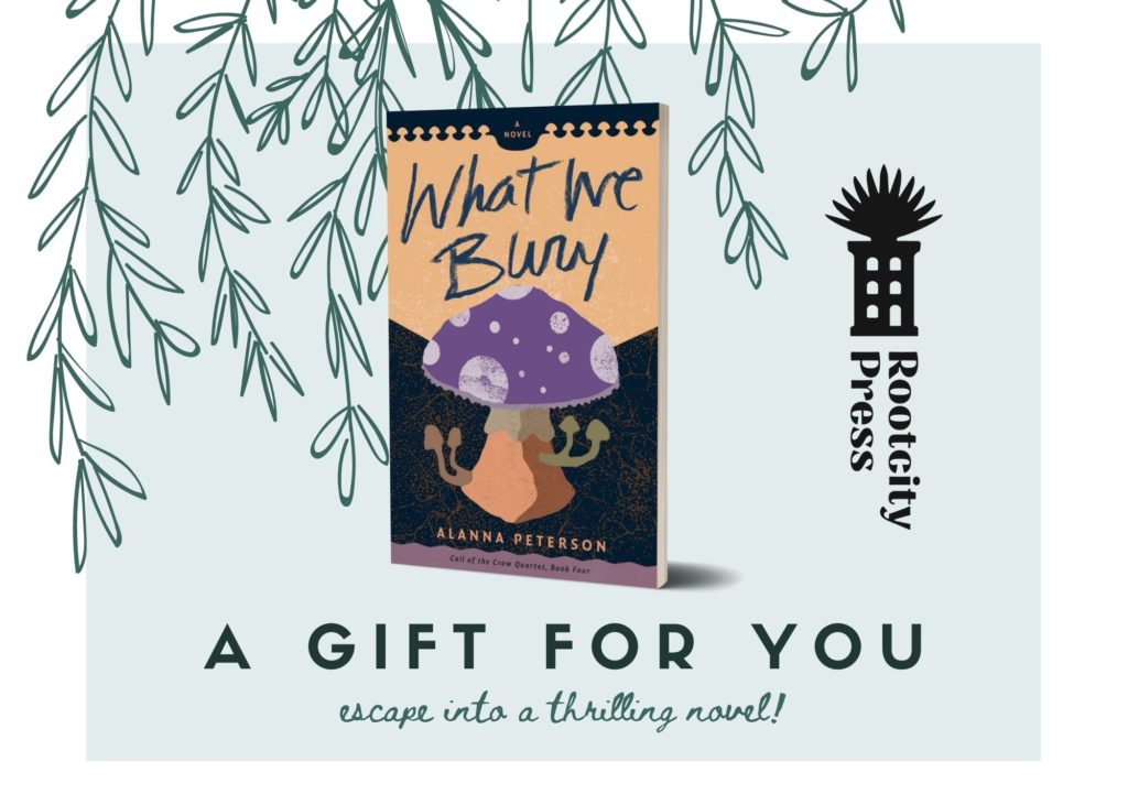 Cover of What We Bury against a background with sketched leaves. Text reads, "A Gift for You. Escape into a thrilling novel!"