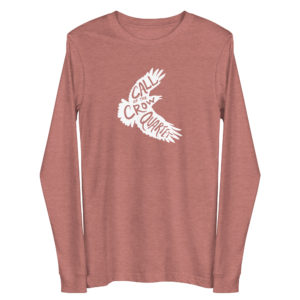 Heather mauve long sleeve shirt with white crow silhouette filled with the words "Call of the Crow Quartet."