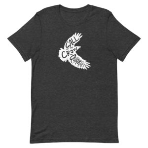 Dark grey heather short sleeve shirt with white crow silhouette filled with the words "Call of the Crow Quartet."