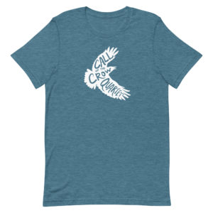 Heather deep teal short sleeve shirt with white crow silhouette filled with the words "Call of the Crow Quartet."