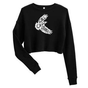 Black cropped sweatshirt with white crow silhouette filled with the words "Call of the Crow Quartet."